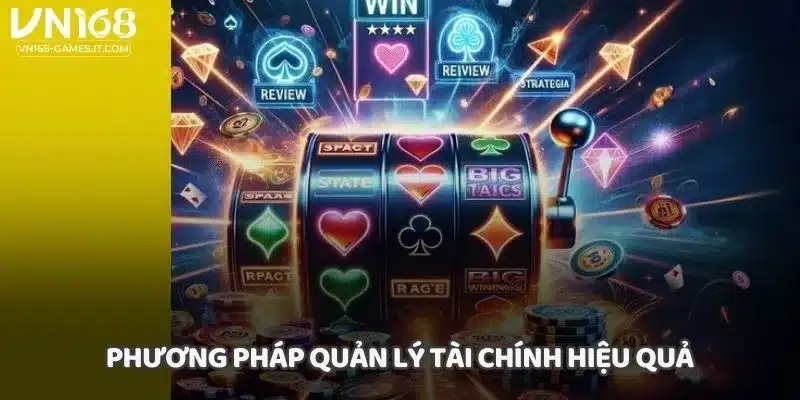 Phương pháp quản lý tài chính hiệu quả